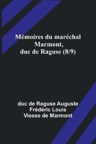 Duc de Raguse Auguste Fr�d The Theory of Social Revolutions (Editio (Tascabile)