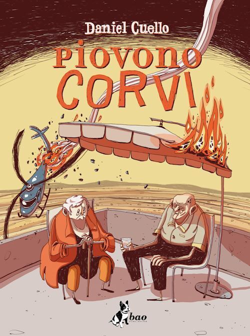 PIOVONO CORVI  - CUELLO DANIEL - Bao Publishing