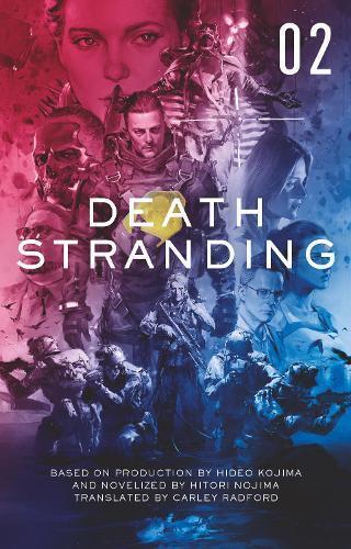 Hitori Nojima Death Stranding: The Official Novelization - Volume 2 (Tascabile)