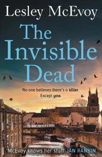 Lesley McEvoy The Invisible Dead (Tascabile)