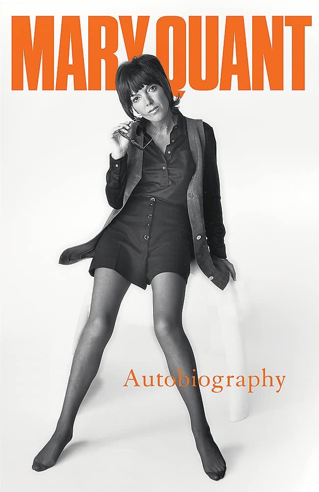 9781472269386 Mary Quant: My Autobiography - Mary Quant