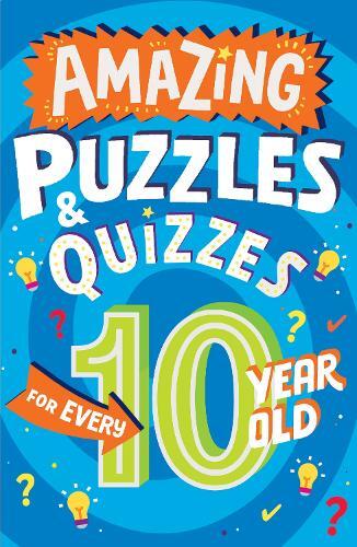Clive Gifford Amazing Puzzles and Quizzes for Every 10 Year Old (Tascabile)