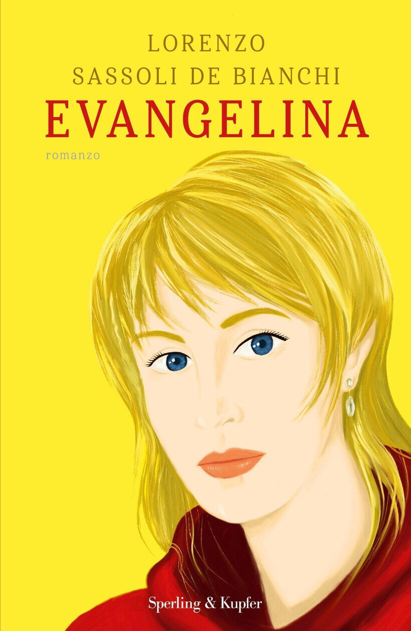 EVANGELINA - SASSOLI DE BIANCHI LOR 9788820079444