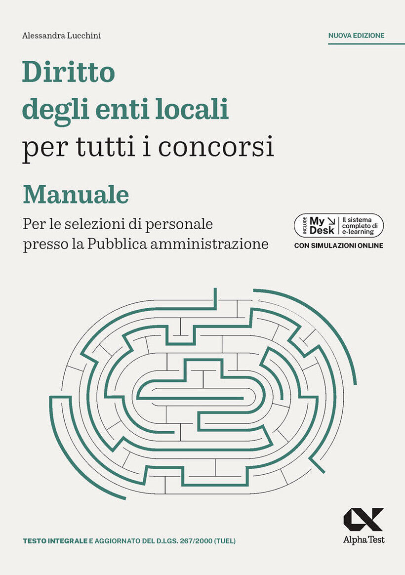 DIRITTO DEGLI ENTI LOCALI PER TUTTI I CONCORSI. MANUALE. PER LE SELEZIONI DI