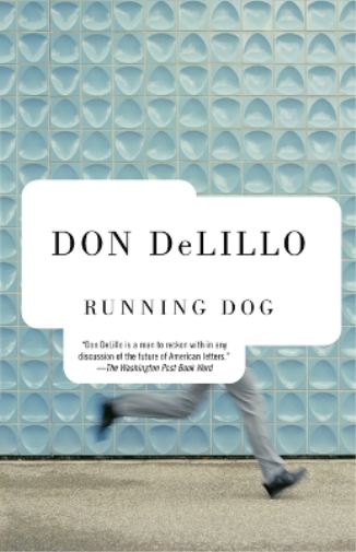 Don DeLillo Running Dog (Tascabile) Vintage Contemporaries