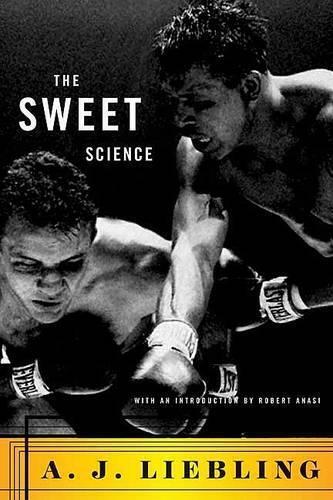 A. J Liebling The Sweet Science (Tascabile)