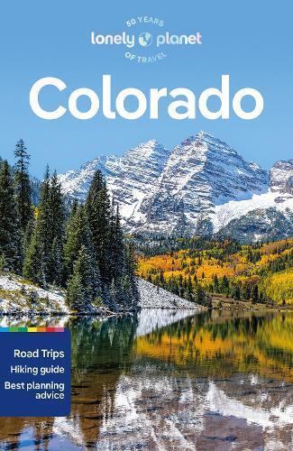 Liza Prado Christopher Pitts Amy Heckel Lonely Planet Colorado (Tascabile)