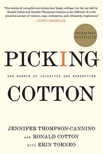 Ronald Cotton Jennifer Thompson-Cannino Picking Cotton (Tascabile)