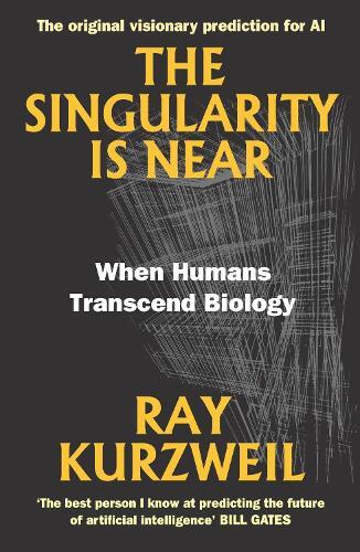 Ray Kurzweil The Singularity Is Near (Tascabile)