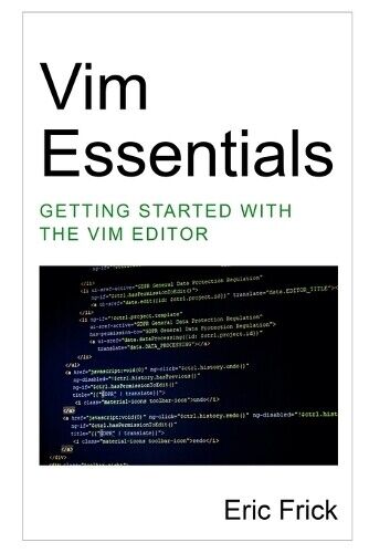 Eric Frick Vim Essentials (Tascabile)