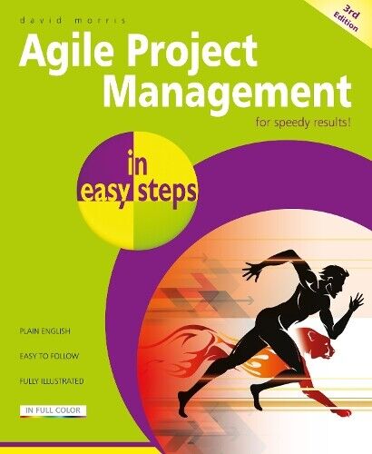 David Morris Agile Project Management in easy steps (Tascabile) In Easy Steps