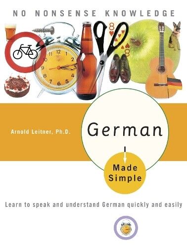 Arnold Leitner, PhD German Made Simple (Tascabile) Made Simple