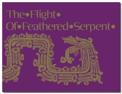 Peter Balin The Flight of Feathered Serpent (Tascabile)