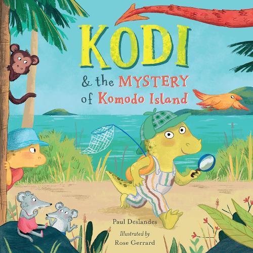 Paul Deslandes Kodi and the mystery of Komodo Island (Tascabile)
