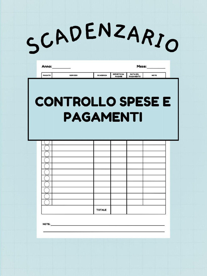 SCADENZARIO. CONTROLLO SPESE E PAGAMENTI -  9791222703534