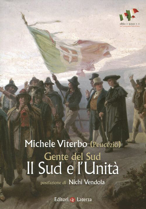 Gente del Sud. Il Sud e l'unità - Viterbo Michele