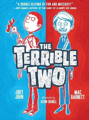 Mac Barnett Jory John The Terrible Two (Tascabile) Terrible Two