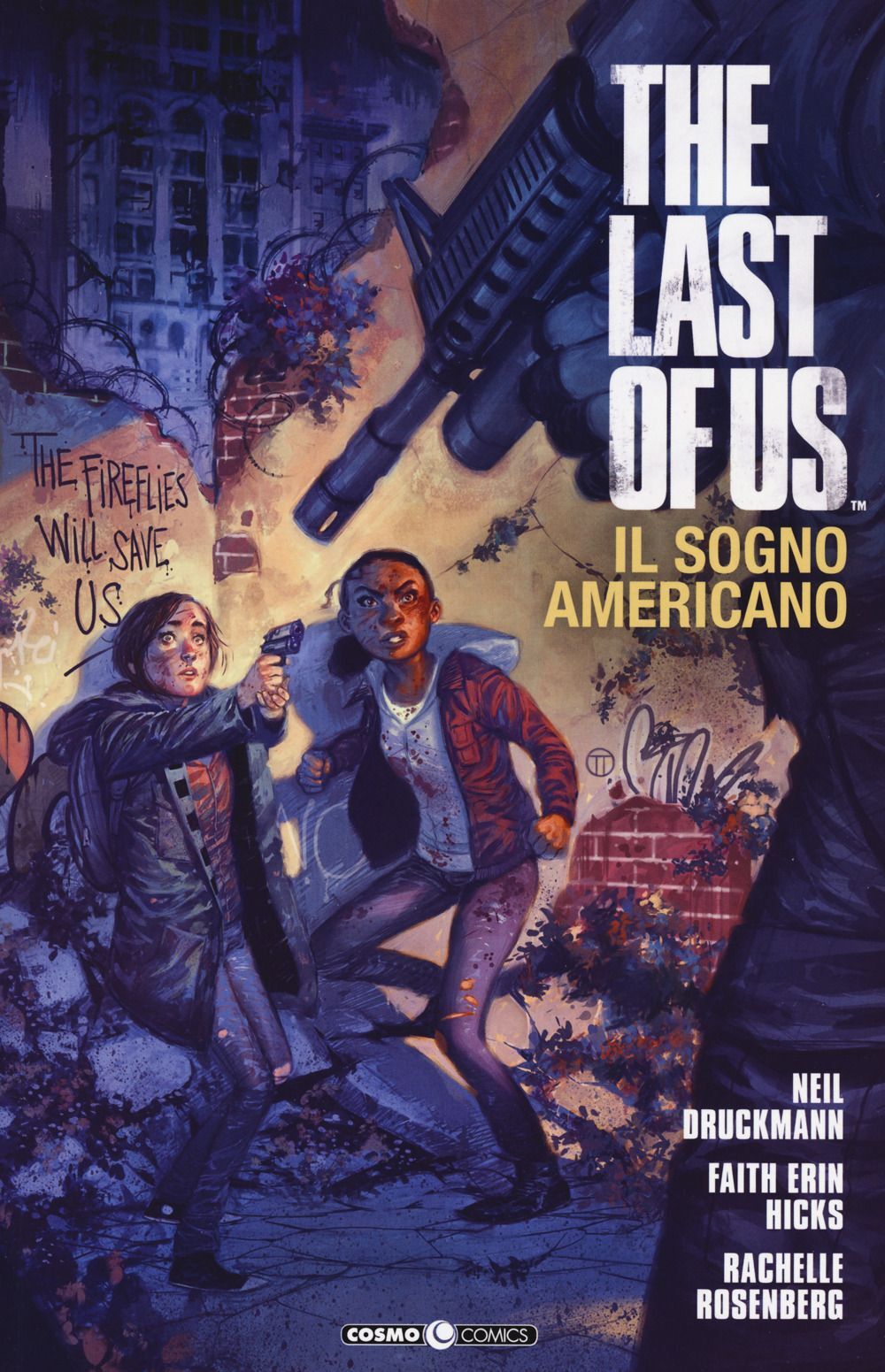 Libri Last Of Us (The) - Il Sogno Americano