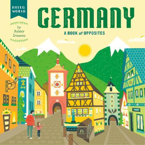 Ashley Evanson Germany (Libro di cartone) Hello, World