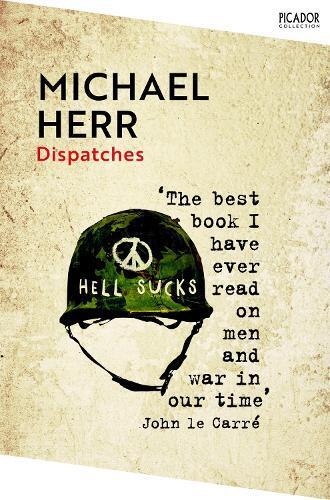 Michael Herr Dispatches (Tascabile) Picador Collection