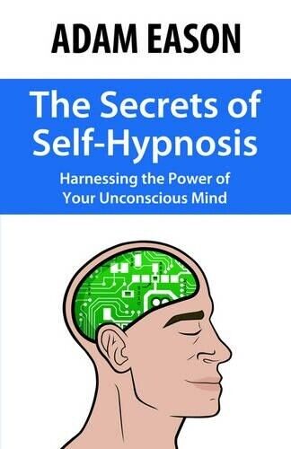 Secrets of Self-Hypnosis (Tascabile)