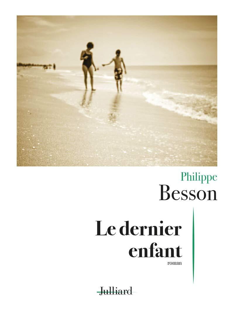 9782260054672 Le dernier enfant - Philippe Besson