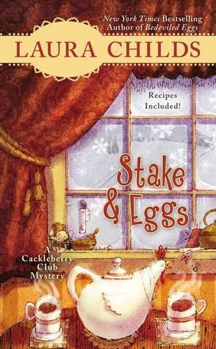 Laura Childs Stake & Eggs (Tascabile) Cackleberry Club Mystery