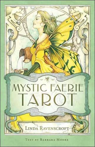 Barbara Moore Linda Ravenscroft Mystic Faerie Tarot (Mixed Media Product)
