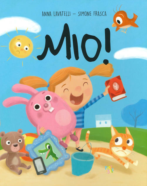 Mio! Ediz. A Colori Anna Lavatelli Pane E Sale 2019