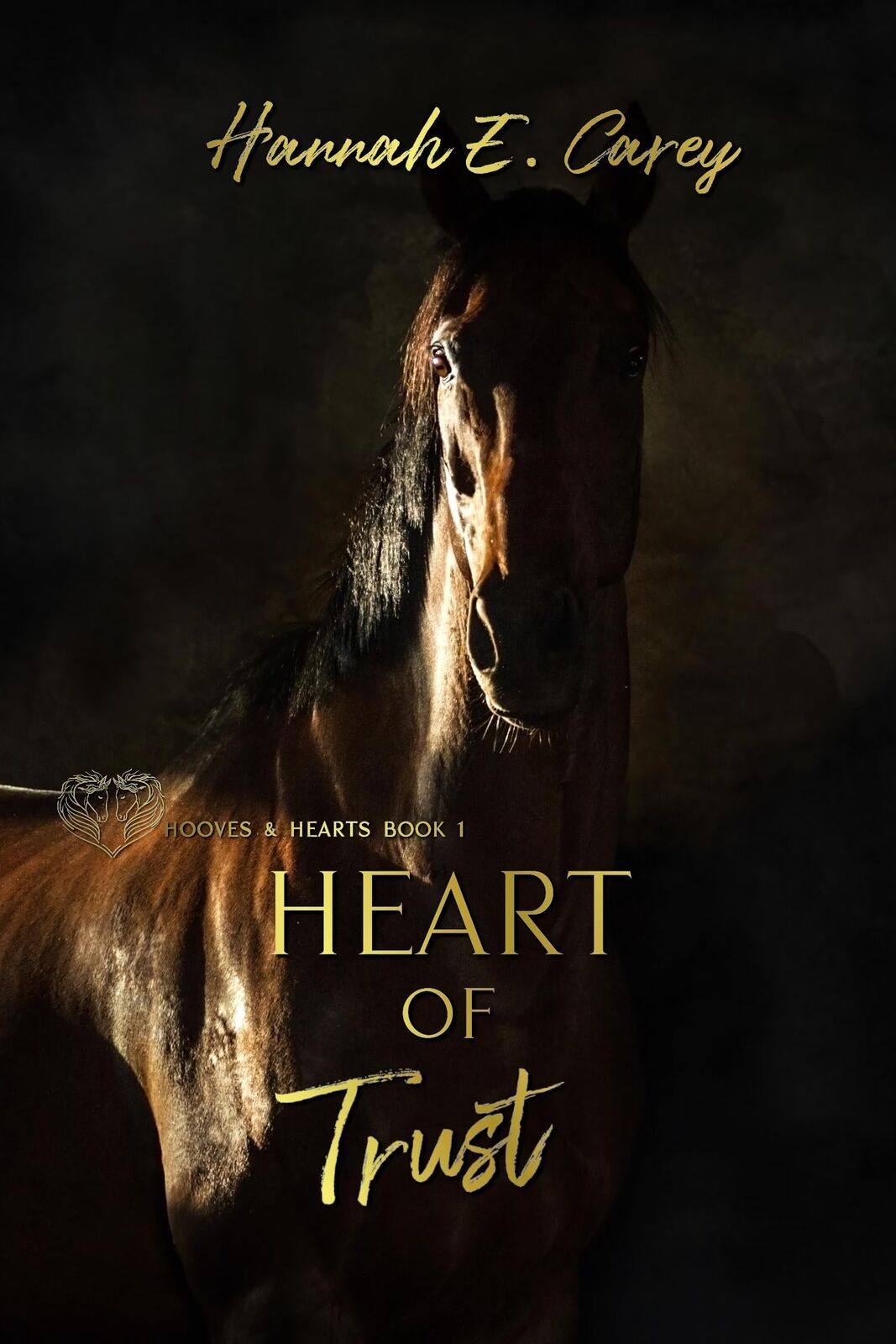 Hannah E Carey Heart of Trust (Tascabile) Hooves & Hearts