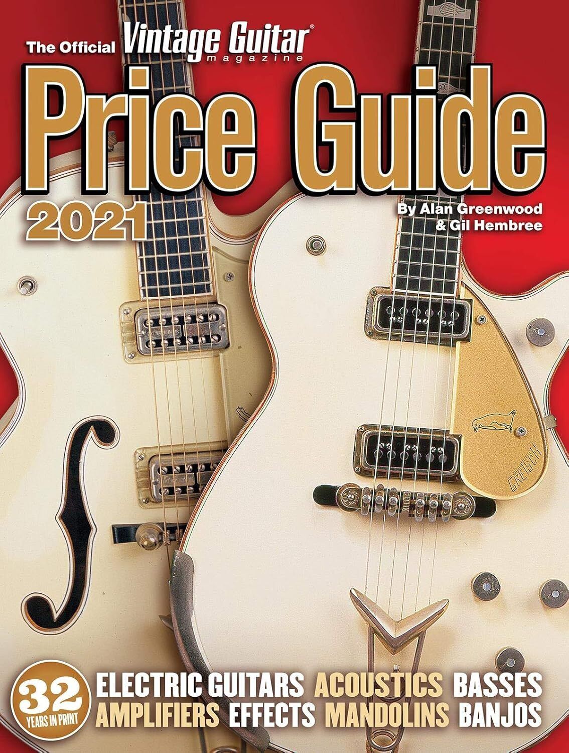9781884883439 The Official Vintage Guitar Magazine Price Guide 2...an Ever! 2021