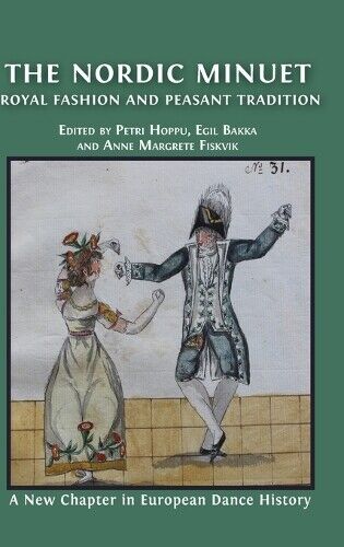 Egil Bakka Petri Hoppu Anne Fiskvik The Nordic Minuet (Copertina rigida)