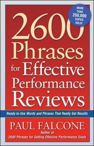 Paul Falcone 2600 Phrases for Effective Performance Reviews (Tascabile)