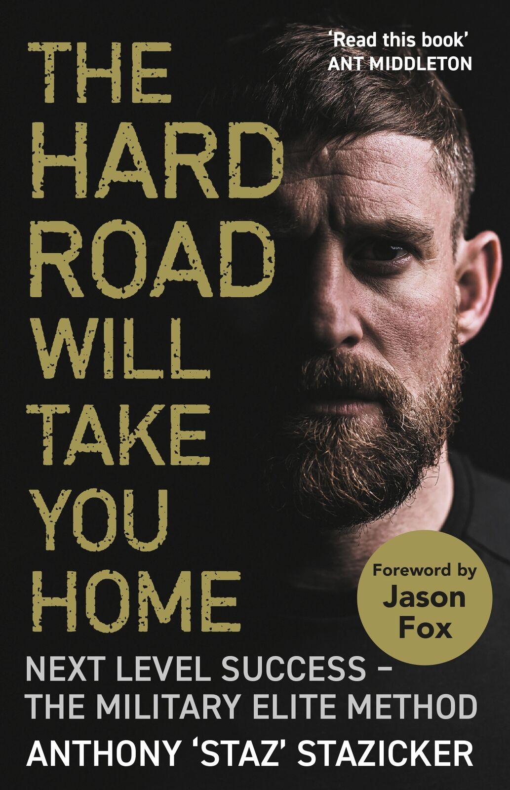 Anthony Stazicker The Hard Road Will Take You Home (Tascabile)