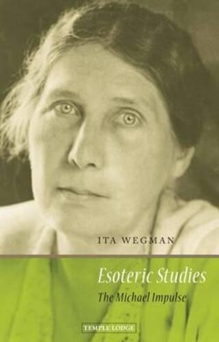 Ita Wegman Esoteric Studies (Tascabile)