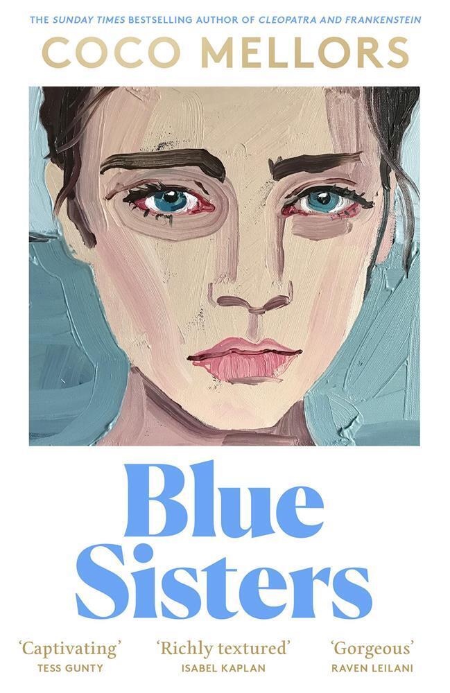 Blue sisters: the instant top ten bestseller from the author of cleopatra ...