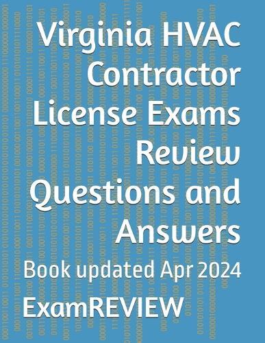 Mr Mike Yu ExamREVIE Virginia HVAC Contractor License Exams Review Q (Tascabile)