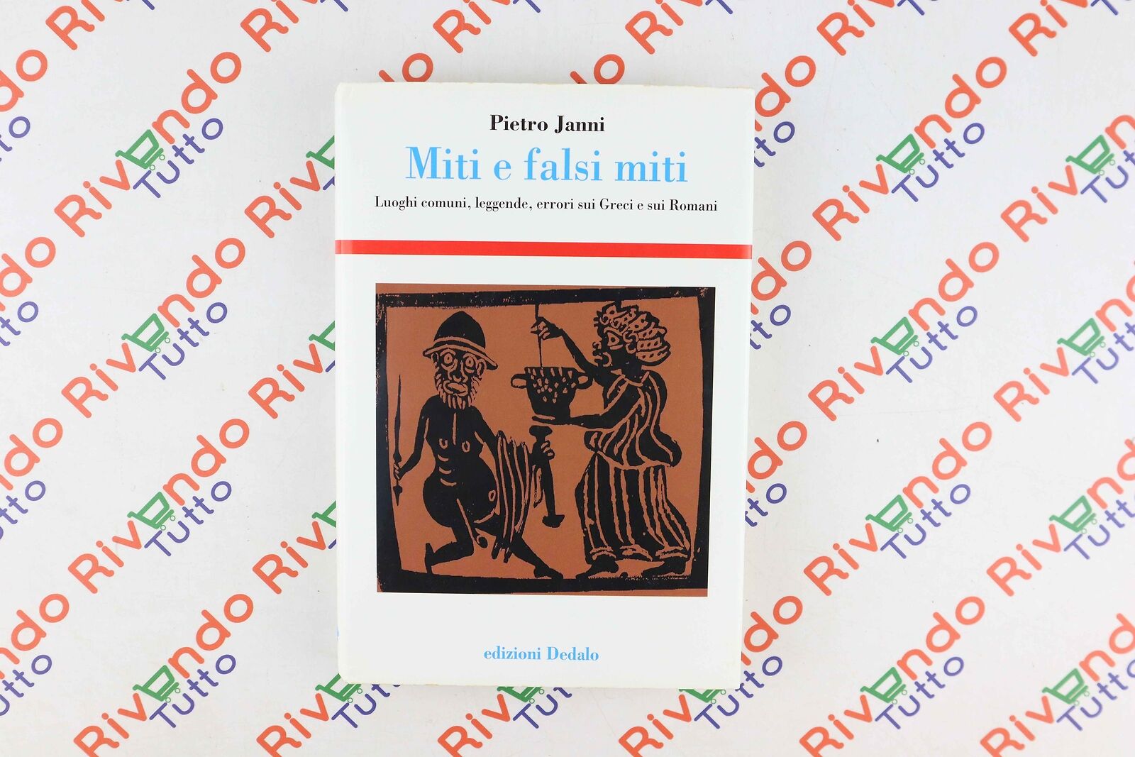 Pietro Janni MITI E FALSI MITI Edizioni Dedalo