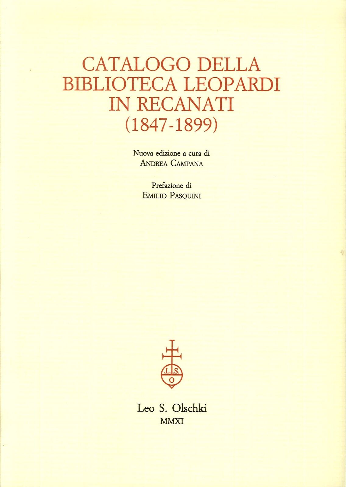 Catalogo della biblioteca Leopardi in Recanati (1847-1899)