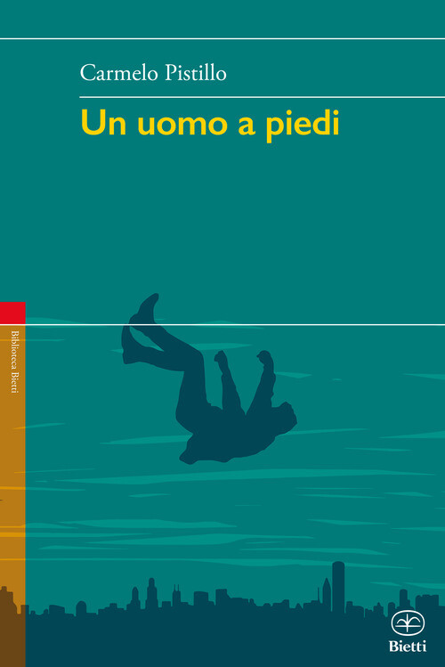 Uomo A Piedi - Carmelo Pistillo - 2017