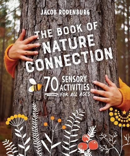 Jacob Rodenburg The Book of Nature Connection (Tascabile)