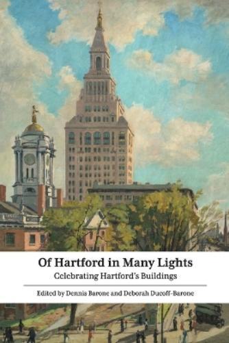 Of Hartford in Many Lights (Tascabile)