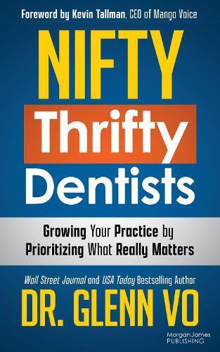 Dr. Glenn Vo Nifty Thrifty Dentists (Tascabile)