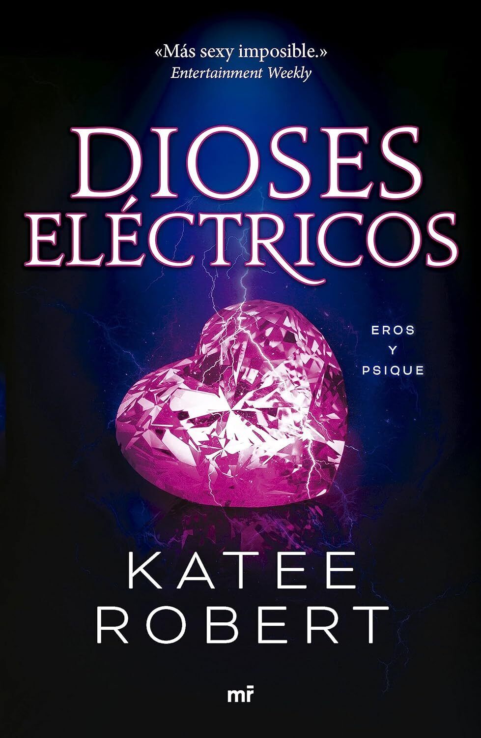 9788427051669 Dioses eléctricos (Electric Idol): 2 - Katee Robert,Prisma Media