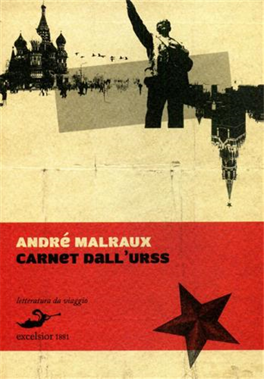 Malraux,André. - Carnet dall'URSS.
