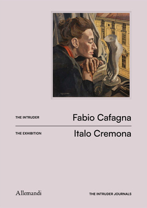 The intruder journals. Ediz. illustrata - Cremona Italo, Cafagna Fabio