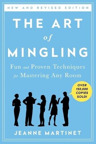 Jeanne Martinet The Art of Mingling (Tascabile)