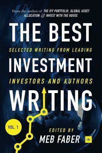 Jason Zweig The Best Investment Writing, Volume 1 (Copertina rigida)