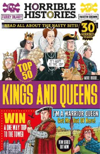 Terry Deary Martin Brown Top 50 Kings and Queens (Tascabile) Horrible Histories