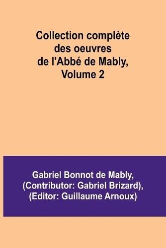 Gabriel Bonnot de Mably The Third Volume (Edition1) (Tascabile)
